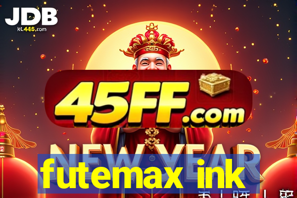 futemax ink